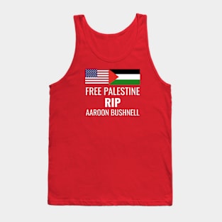 Free palestine rip aaroon bushnell Tank Top